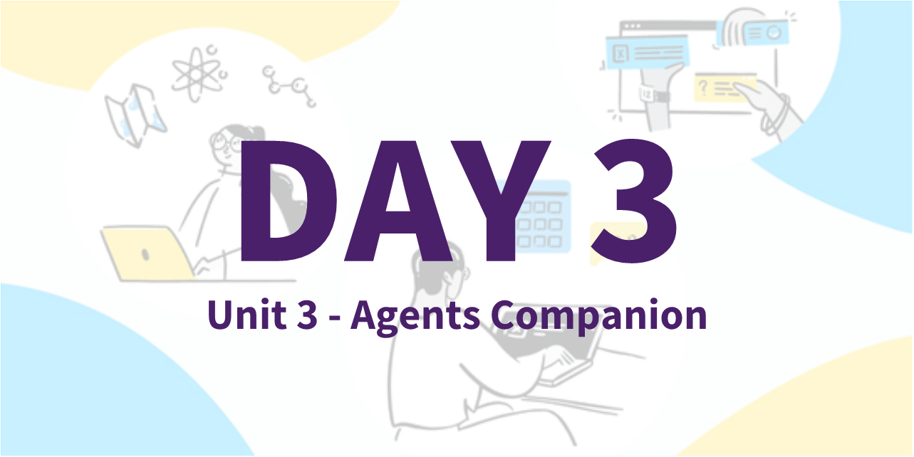 [Kaggle Gen AI] Day 3 - 실전 에이전트 구축과 운영: AgentOps, KPI, 평가 자동화 🚀